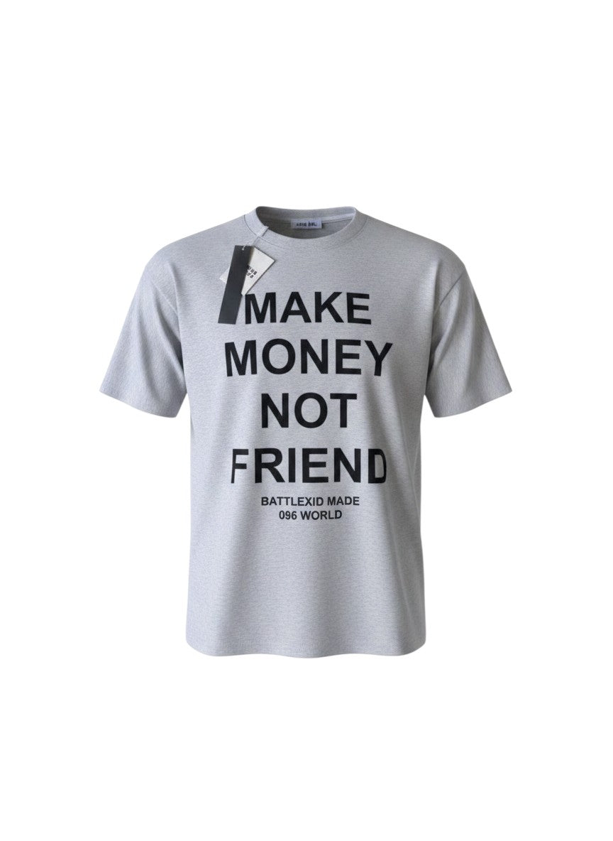 Make Money Not Friend Tee