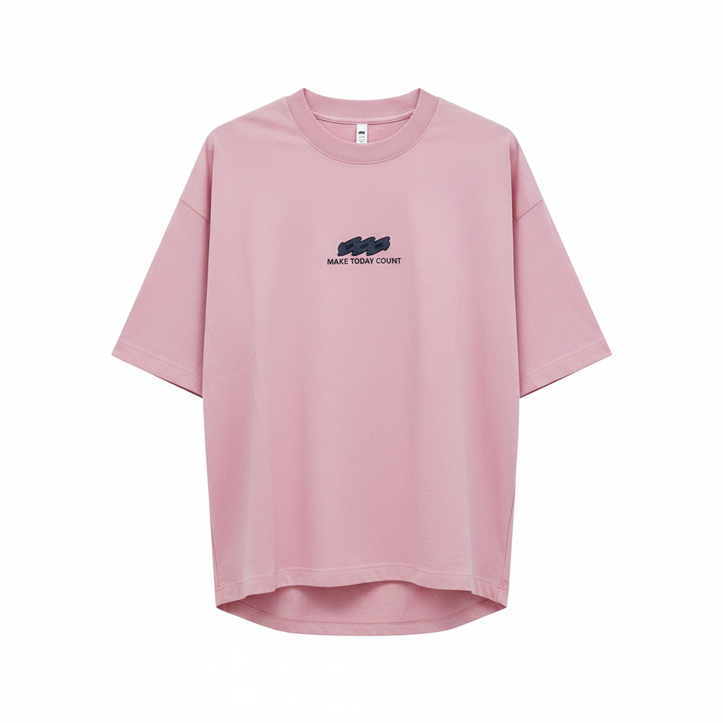 Pink Make Today Count Oversized Tee - Ghost Mannequin Front